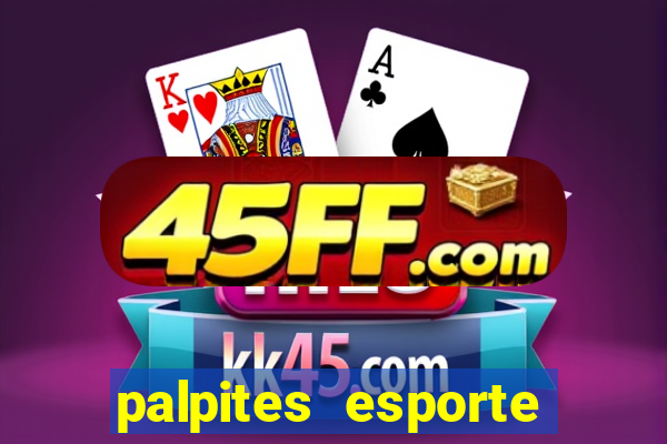 palpites esporte net jogos de hoje